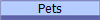 Pets