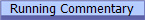 Running Commentary